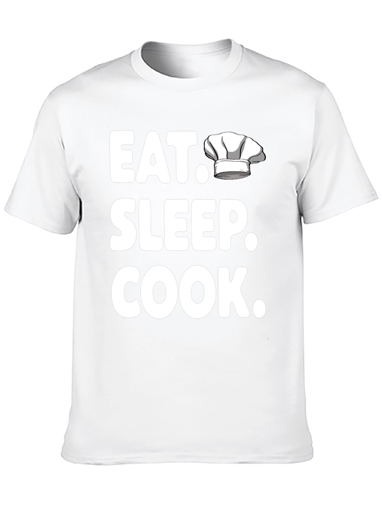 Eat Sleep Cook T-Shirt - Chef Hat Design