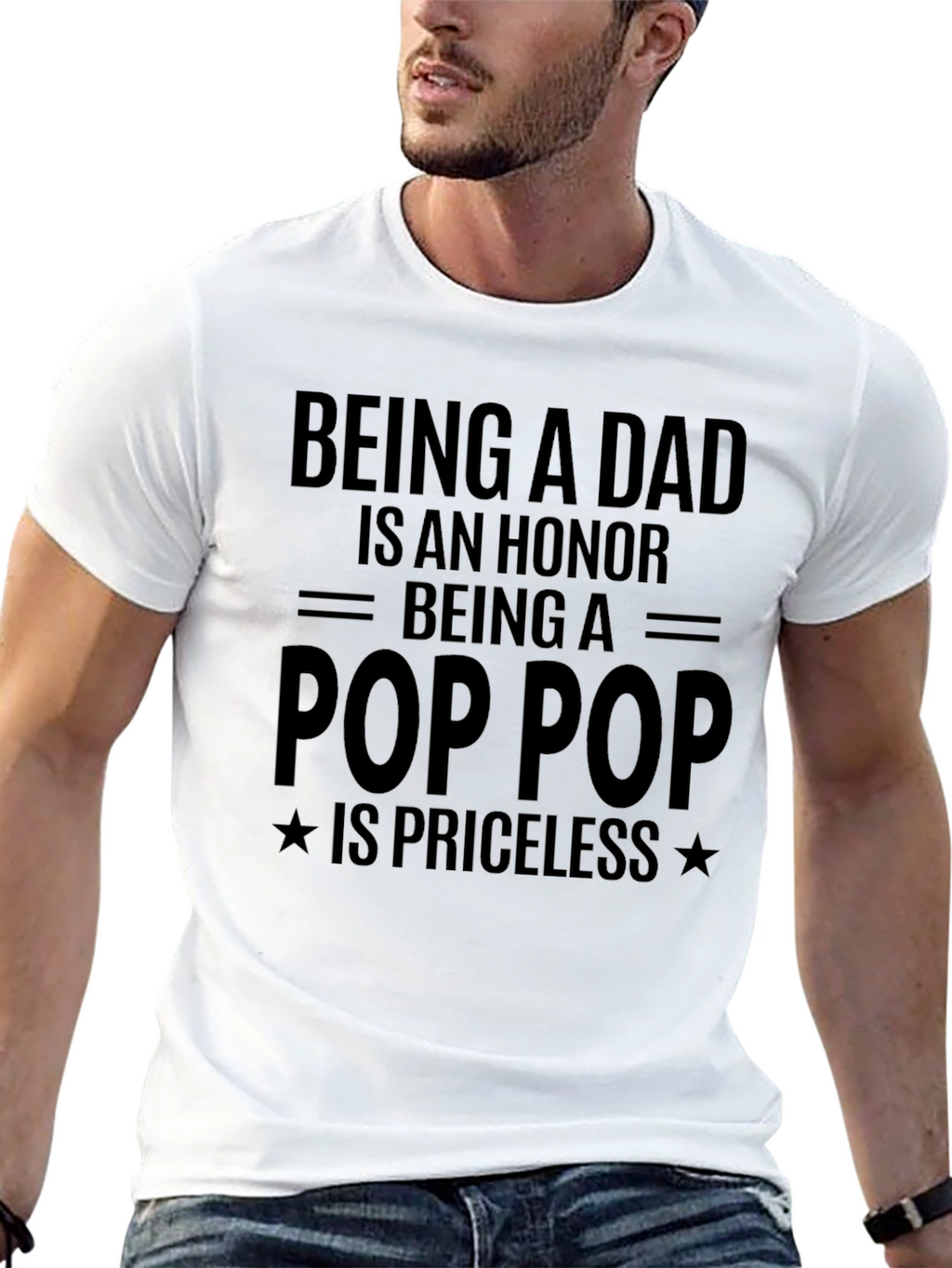Being a Dad is an Honor T-Shirt