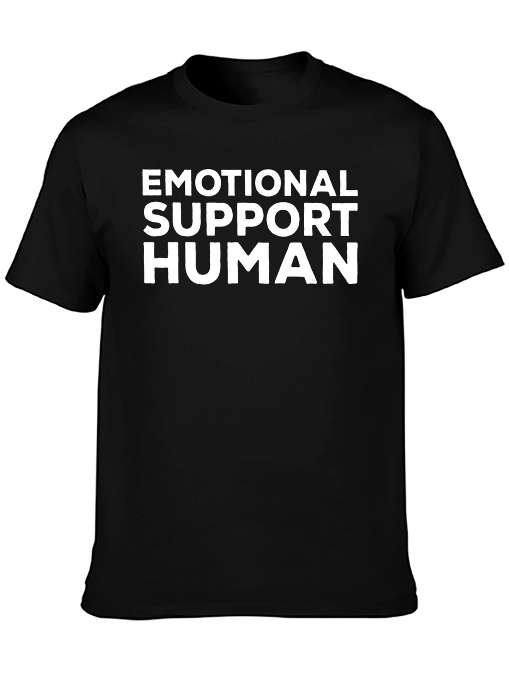 Emotional Support Human T-Shirt