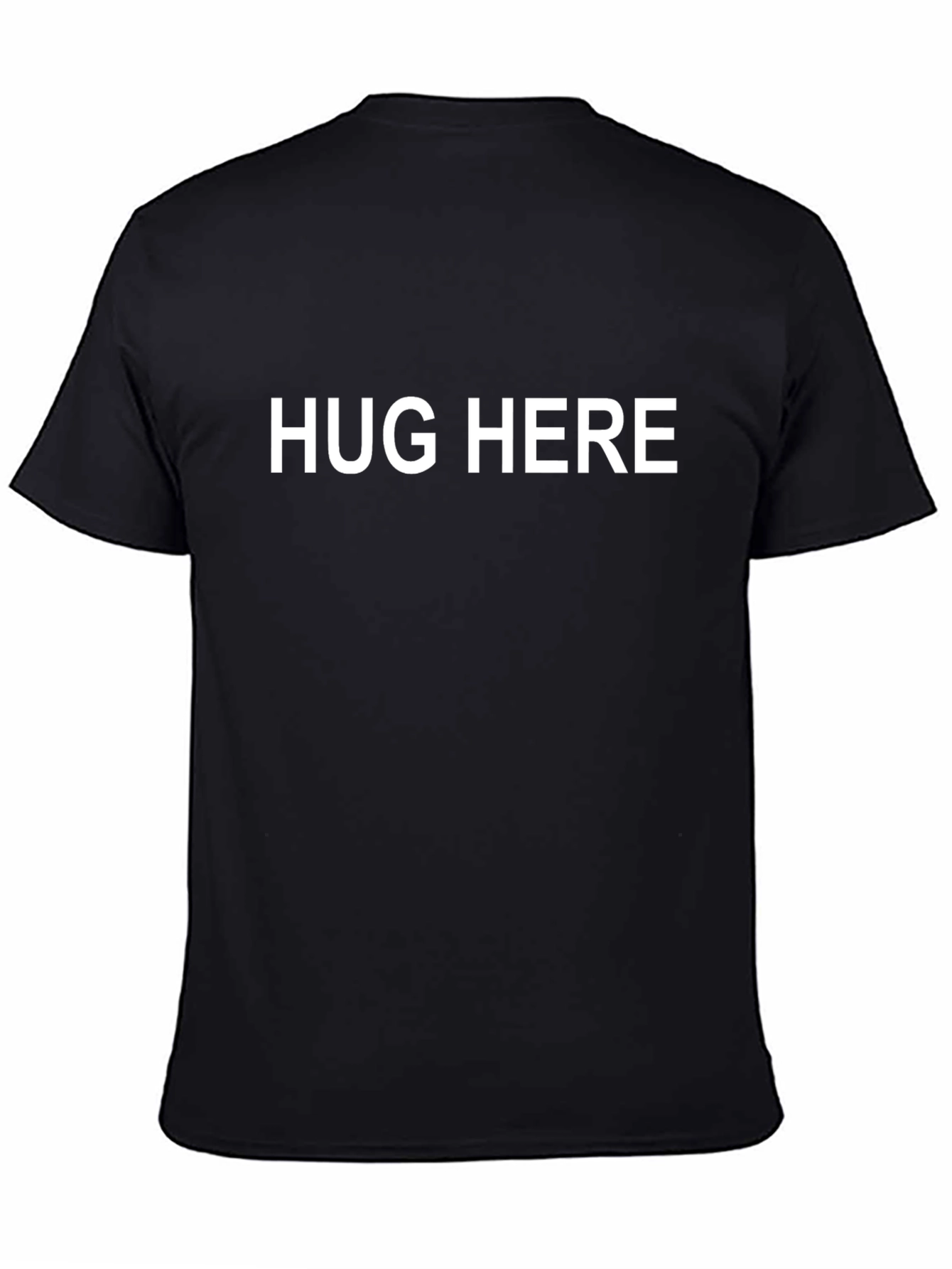 Hug Here T-Shirt - Funny Statement Tee