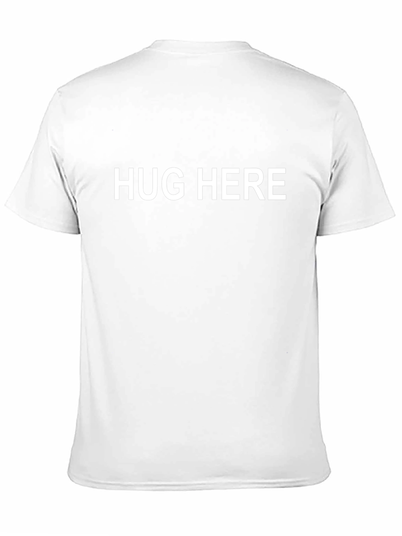 Hug Here T-Shirt - Funny Statement Tee
