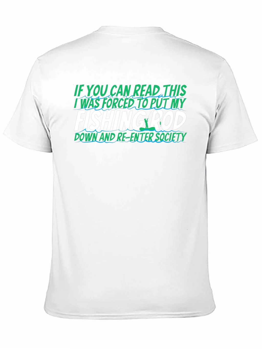 Fishing Rod T-Shirt Funny Gift