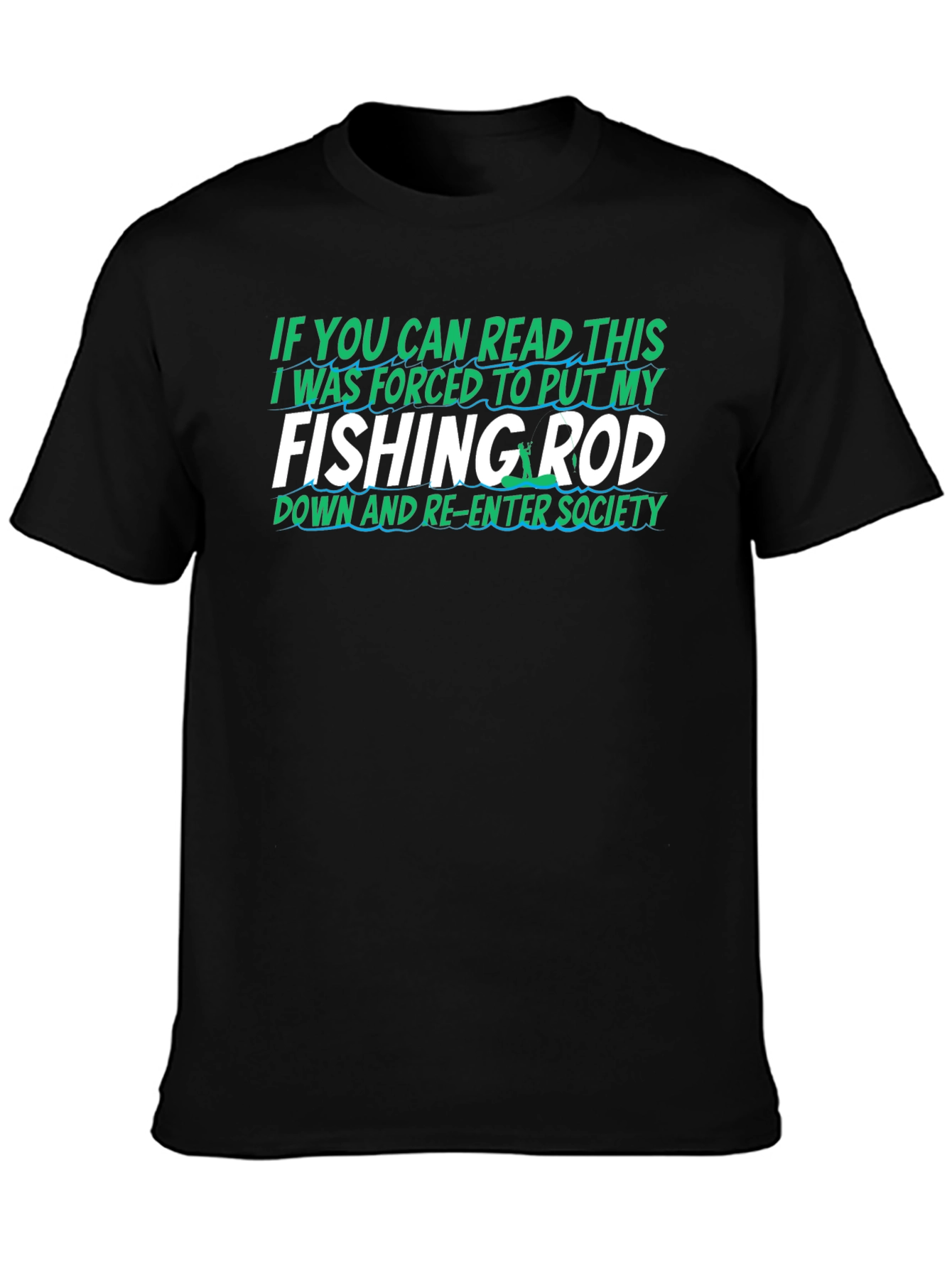 Fishing Rod T-Shirt Funny Gift