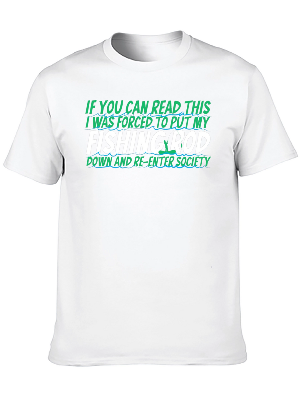 Fishing Rod T-Shirt Funny Gift