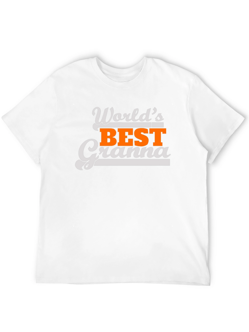 Worlds Best Granna T-Shirt
