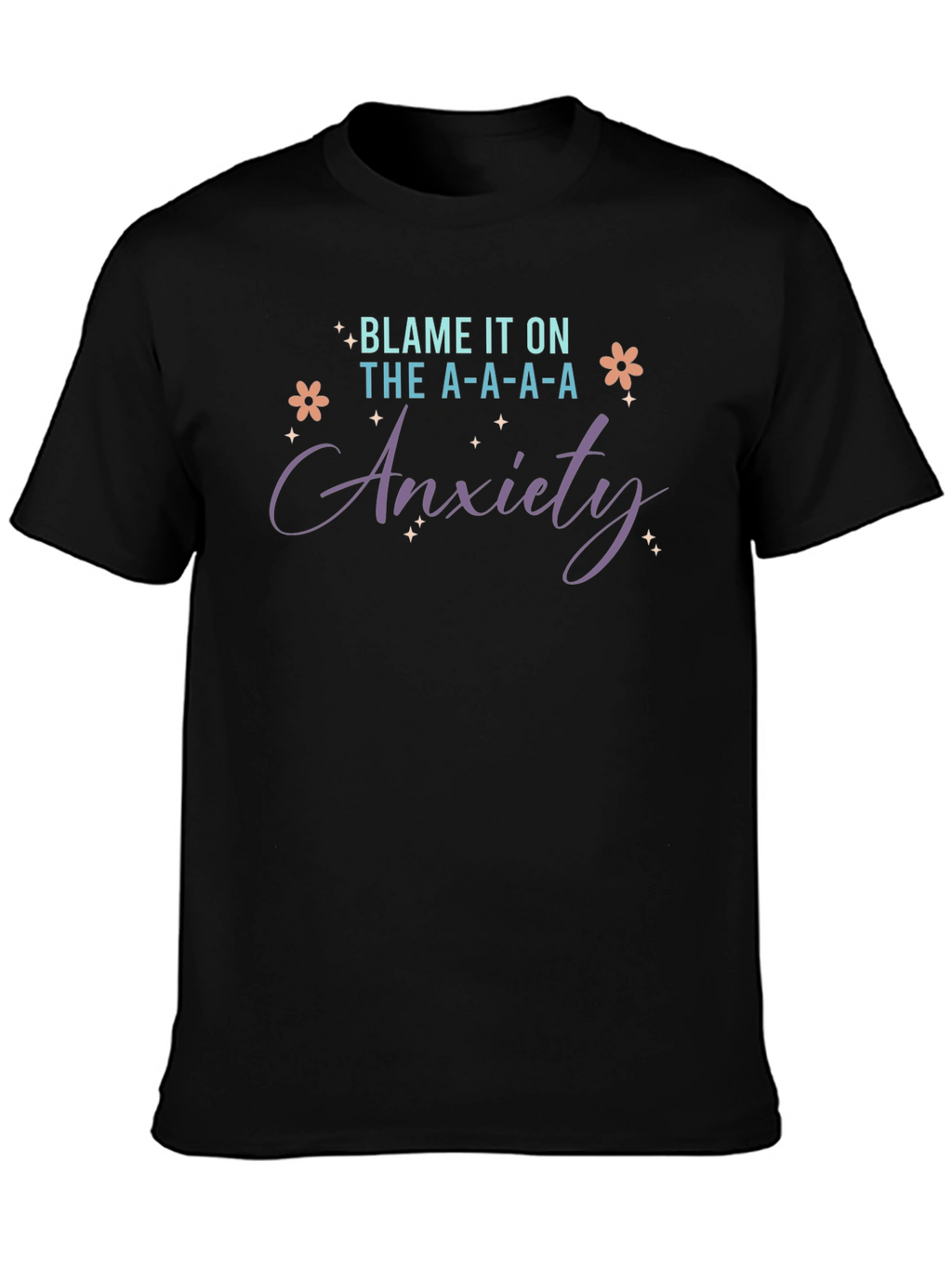 Blame It On The Anxiety T-Shirt