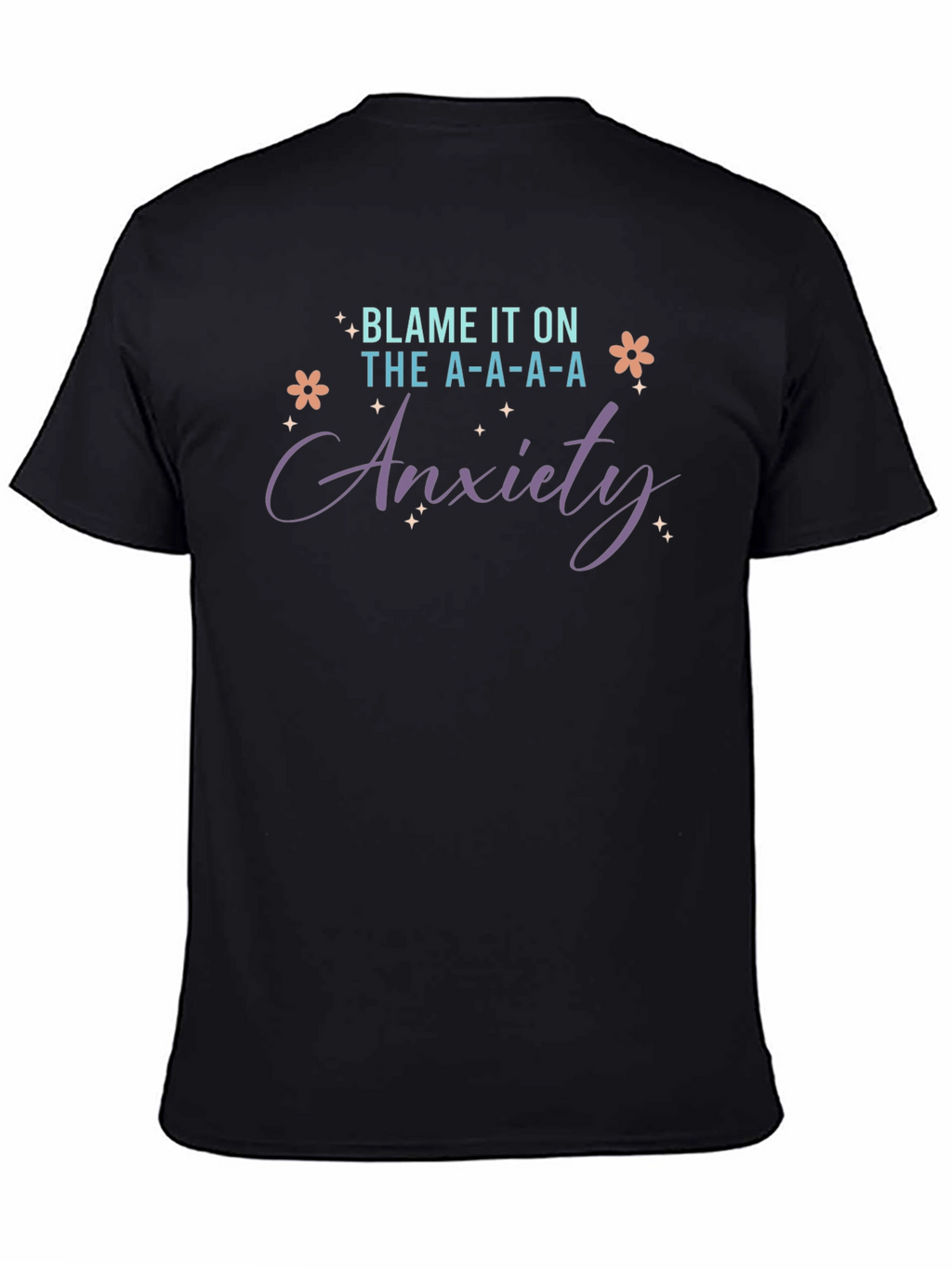 Blame It On The Anxiety T-Shirt
