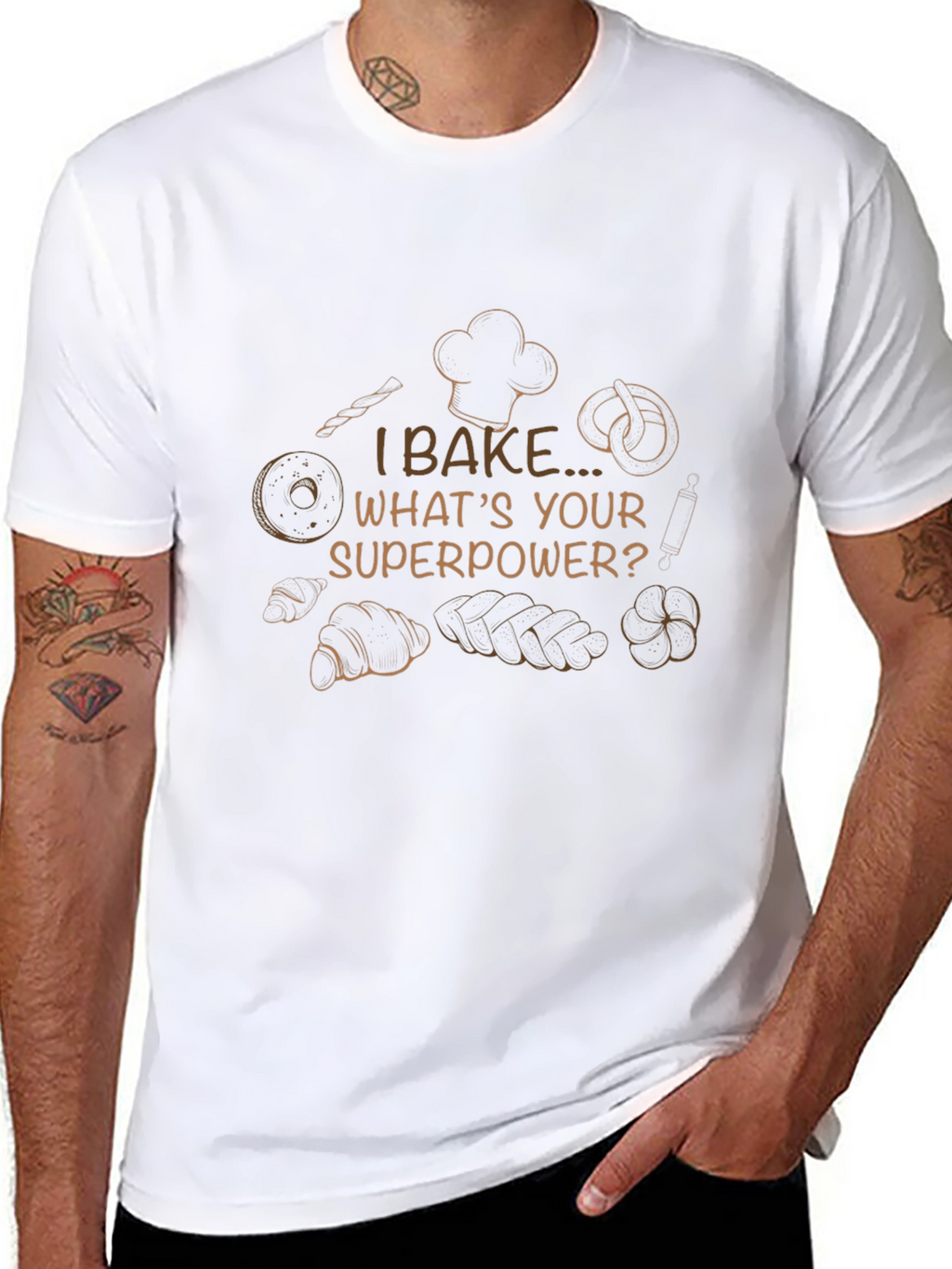 I Bake Whats Your Superpower? T-Shirt