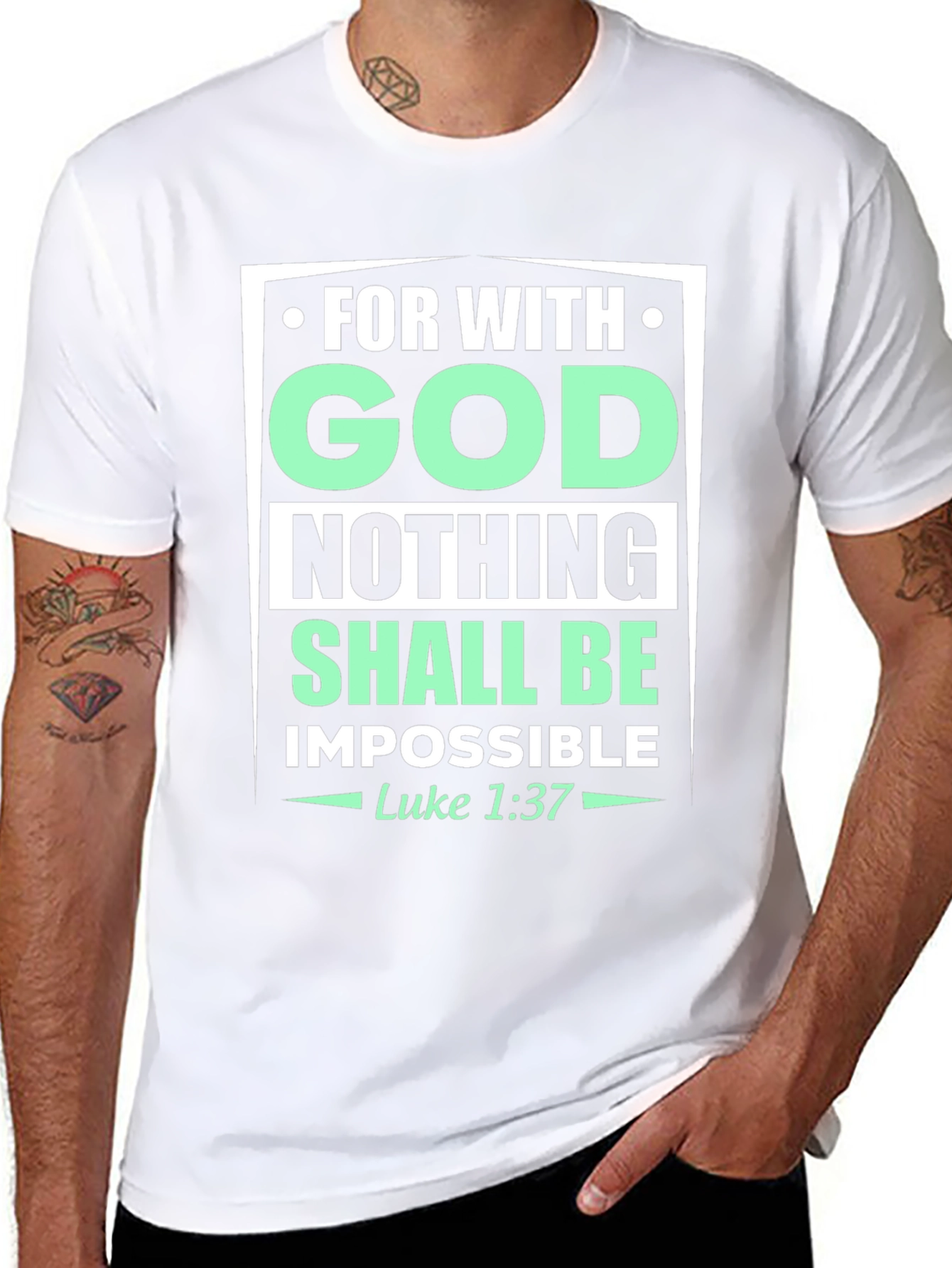 Faith-Based T-Shirt: With God Nothing Shall Be
