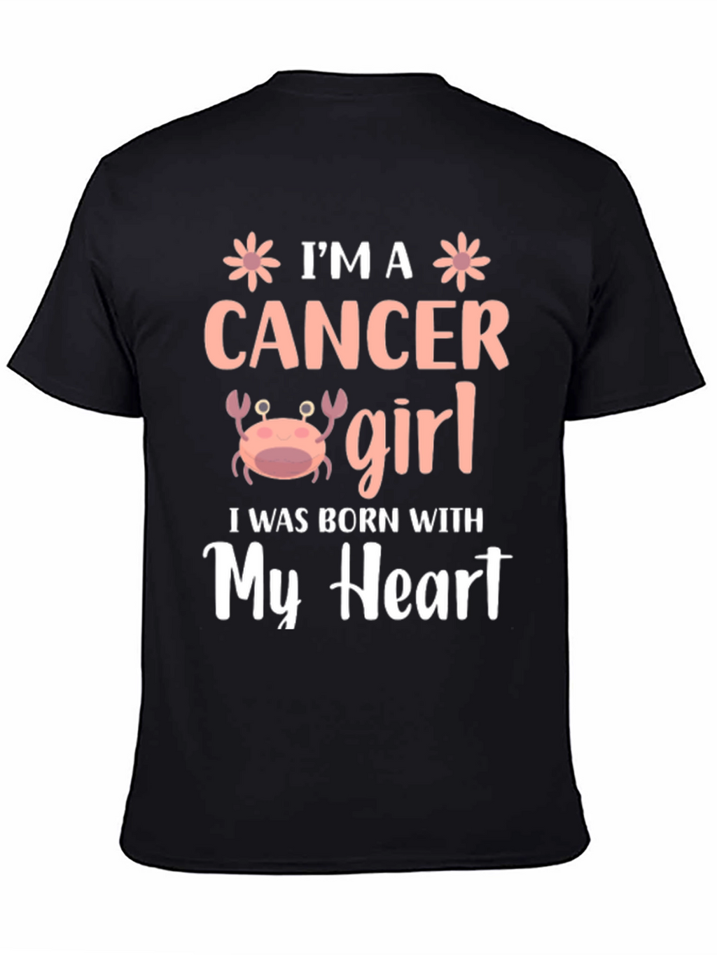 Im A Cancer Girl Zodiac T-Shirt