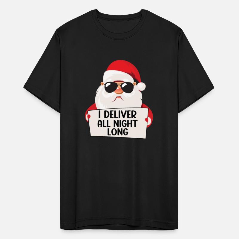 Santa I Deliver All Night Funny Christmas Xmas