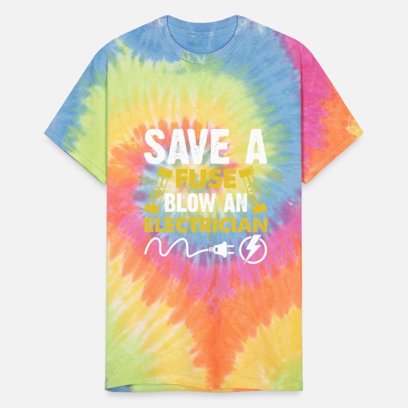 Save A Fuse Blow An Electrician Funny Sarcasm