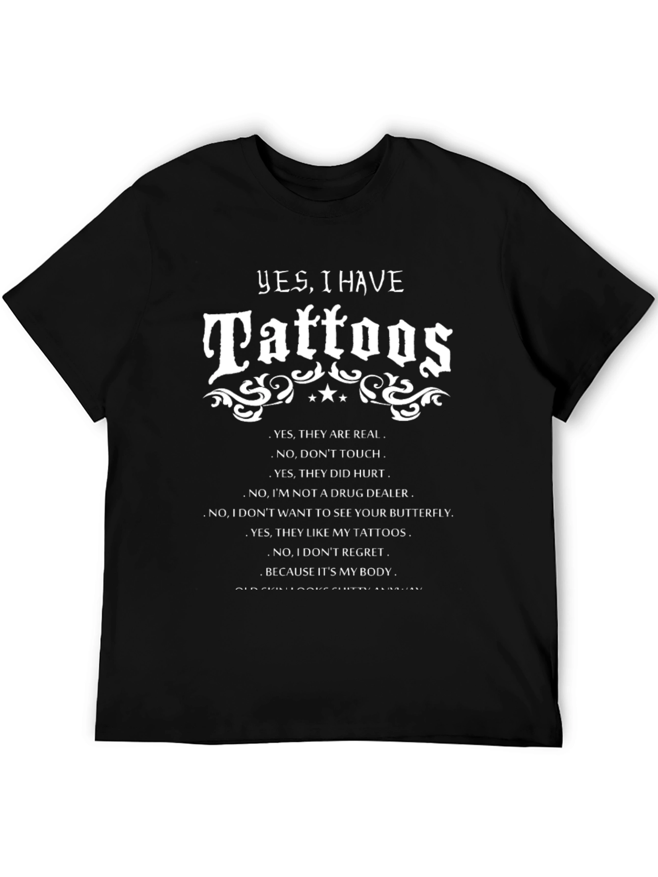 Tattoo Statement T-Shirt - Funny Graphic Tee