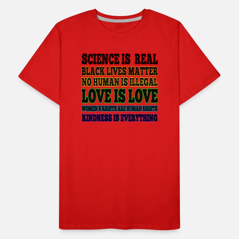 Science is Real Black Lives Matter Love is Love