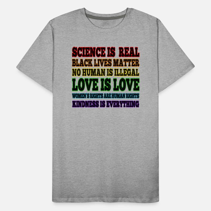 Science is Real Black Lives Matter Love is Love