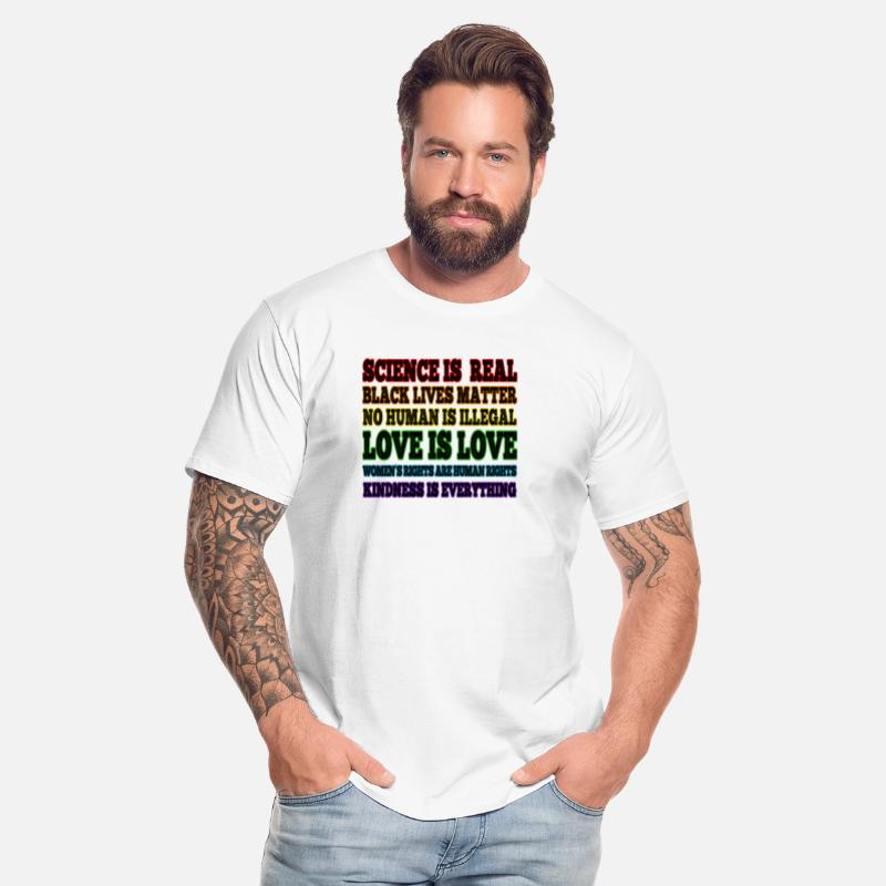 Science is Real Black Lives Matter Love is Love