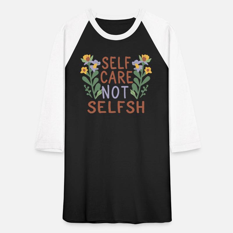 Self-care isn't selfish
