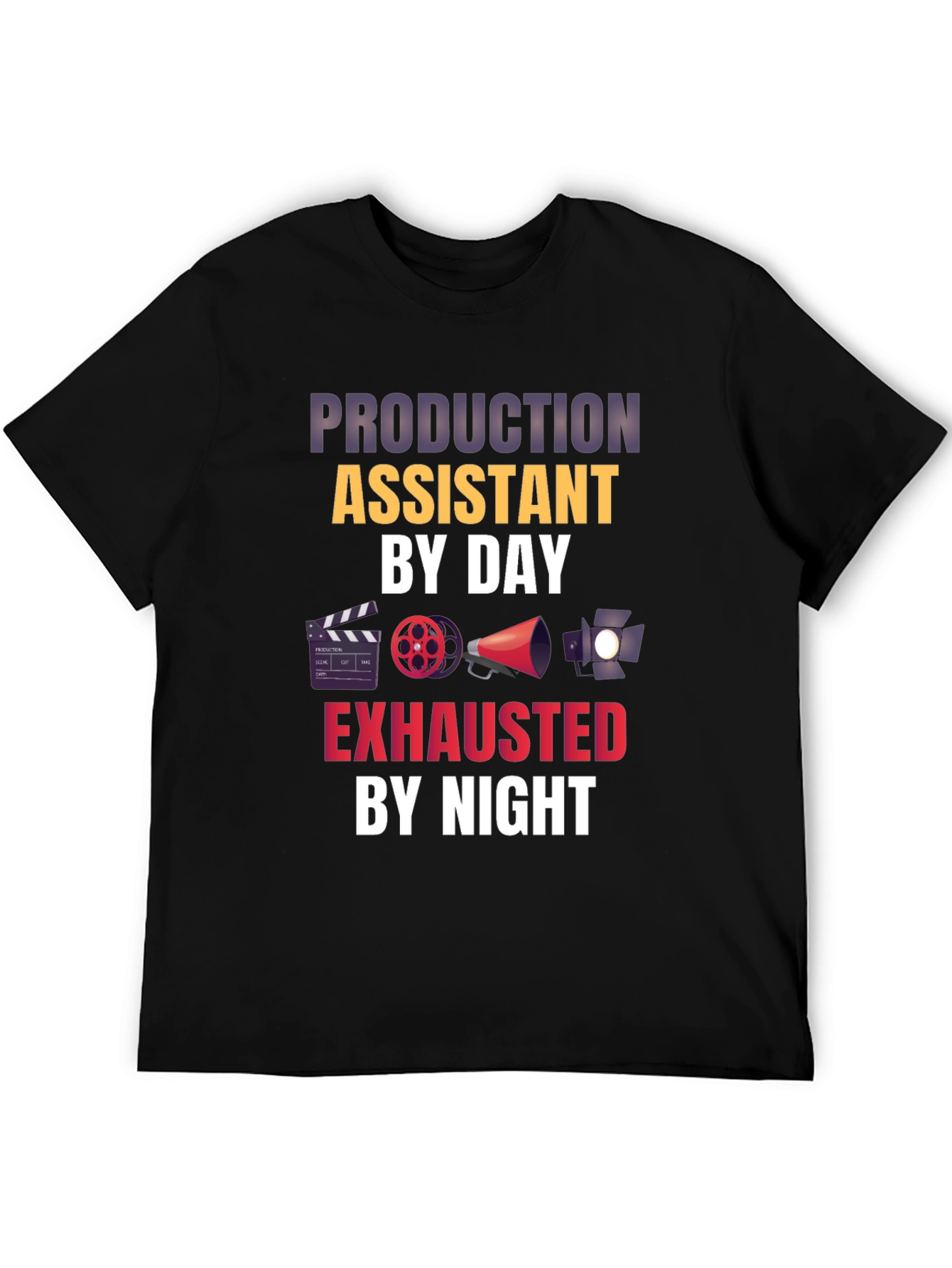 Production Assistant T-Shirt - Movie Crew Life