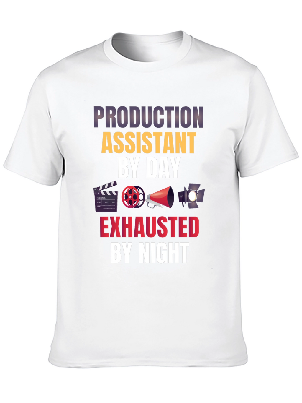 Production Assistant T-Shirt - Movie Crew Life
