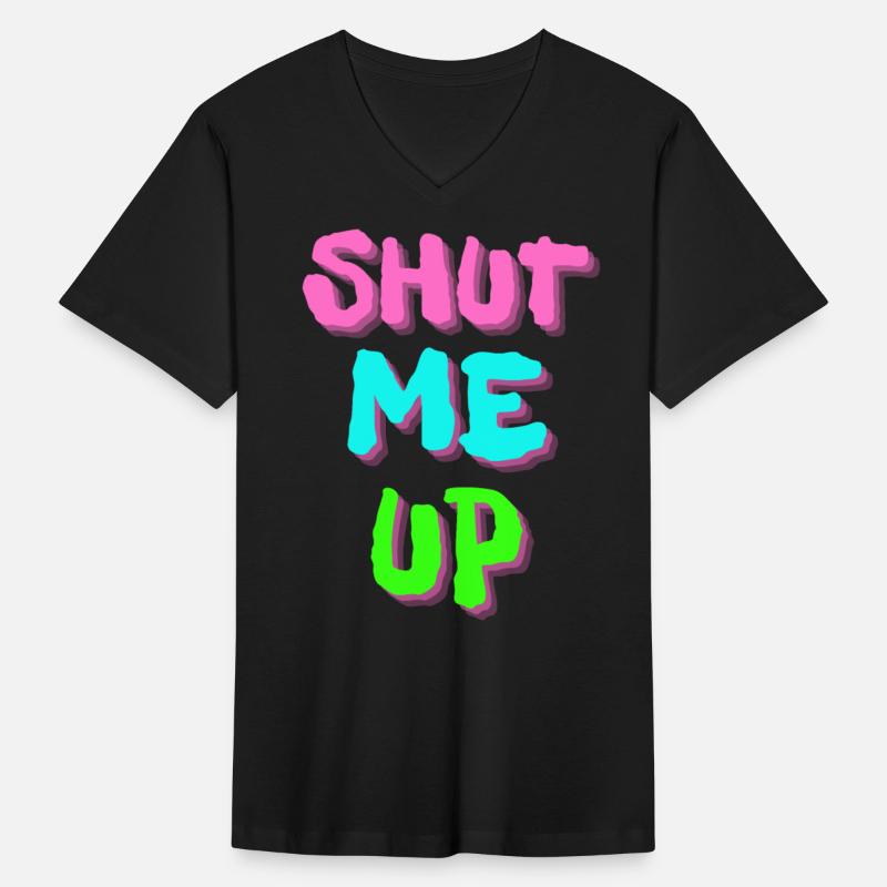 SHUT ME UP - Neon Pink, Neon Blue & Neon Green