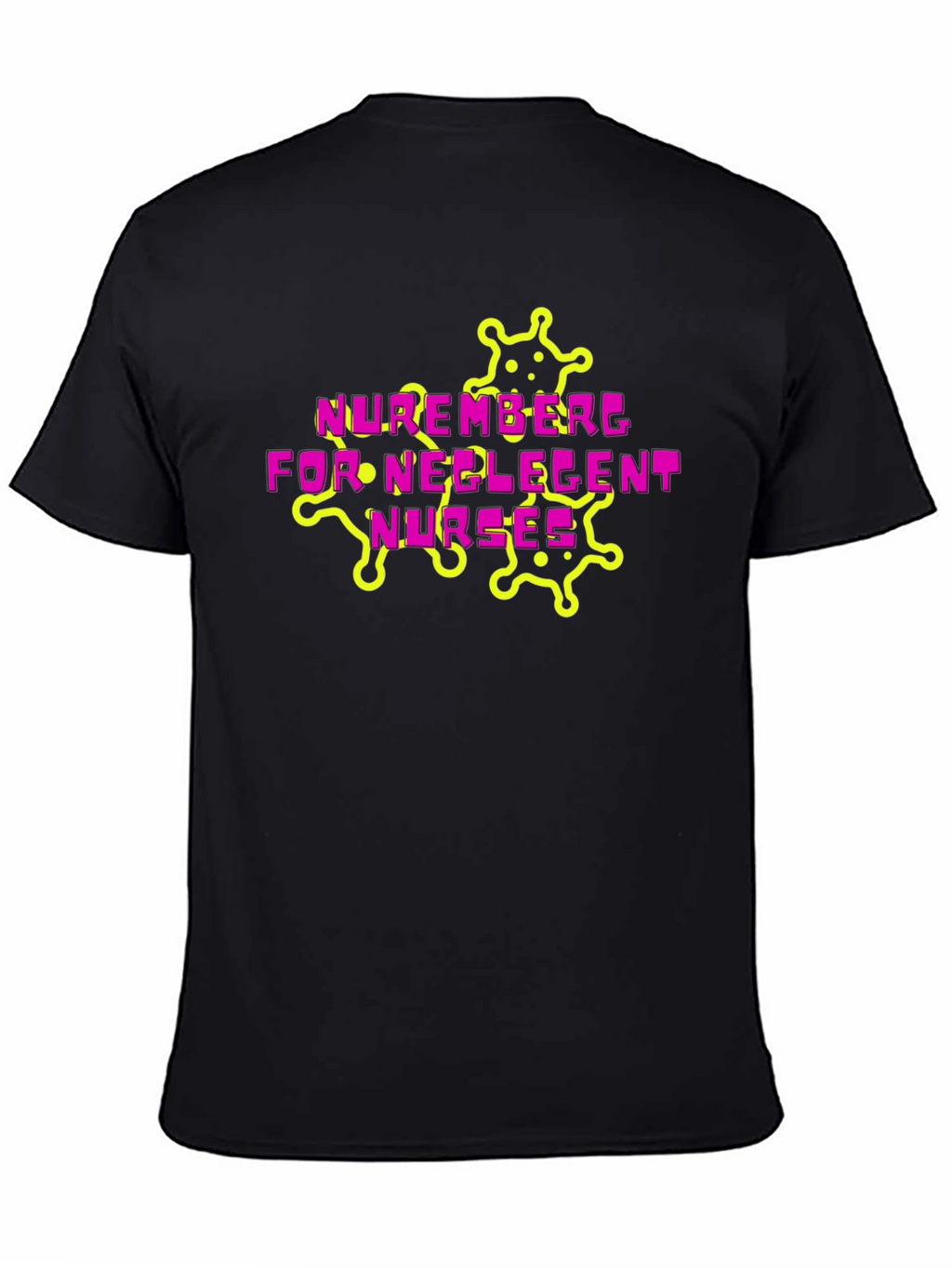 Nuremberg Negligent Nurses Graphic Tee