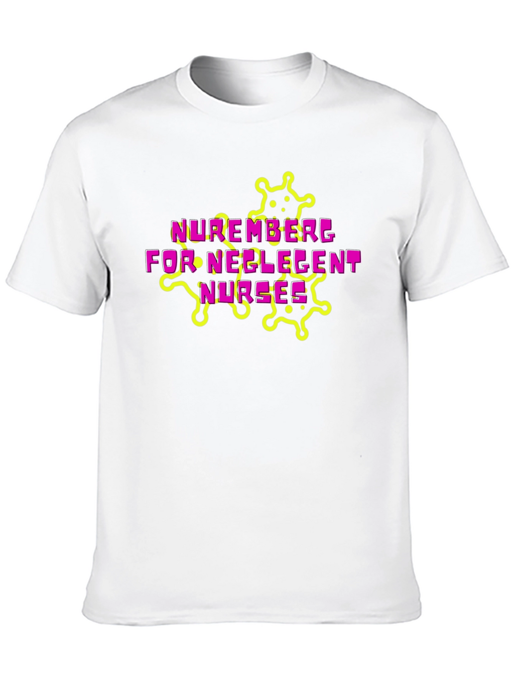 Nuremberg Negligent Nurses Graphic Tee