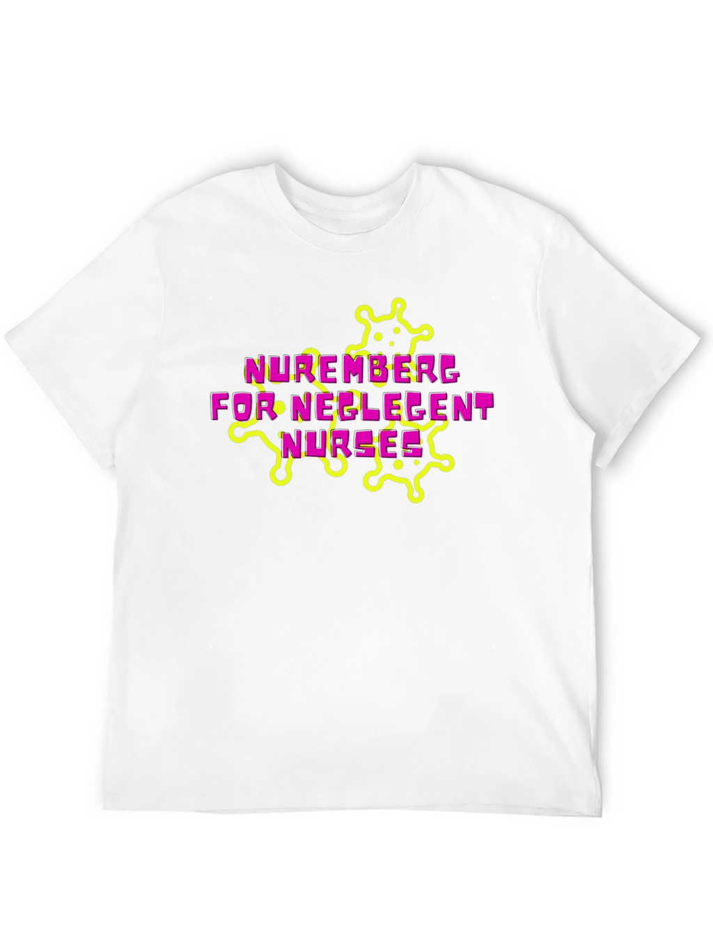 Nuremberg Negligent Nurses Graphic Tee