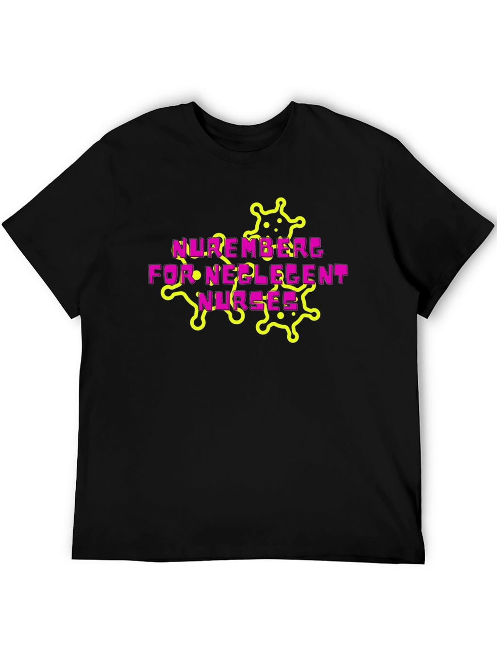 Nuremberg Negligent Nurses Graphic Tee