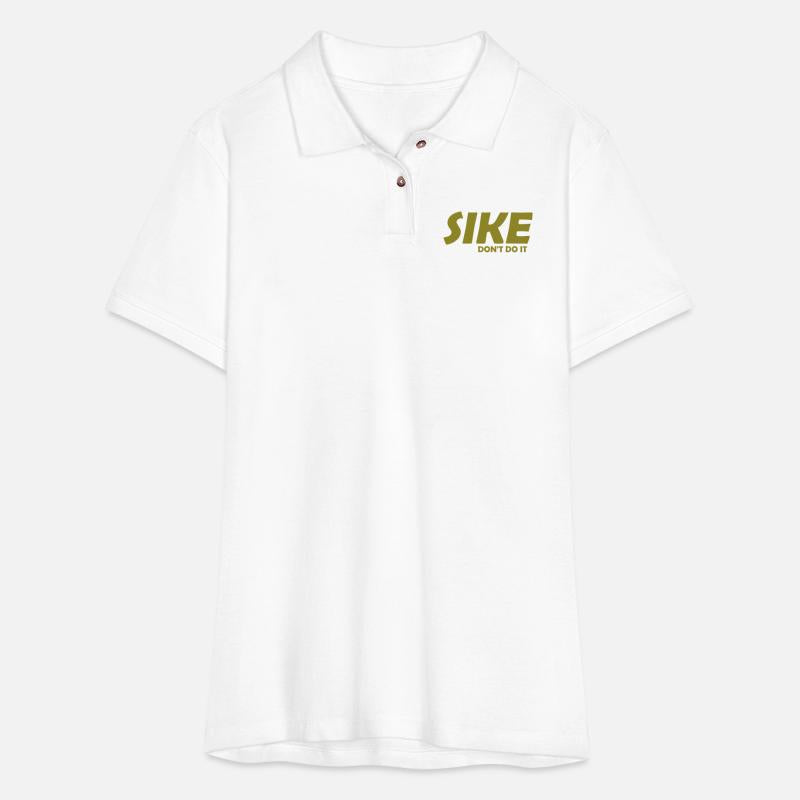 Sike Don't Do It Apparel