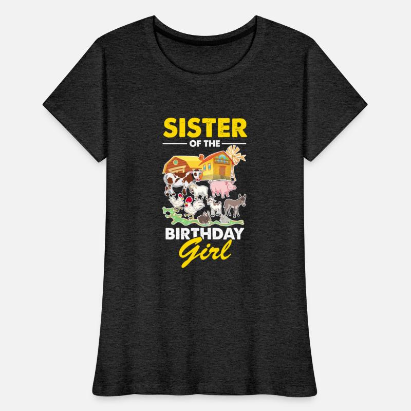 Sister From The Birthday Girl Girl Farm Many