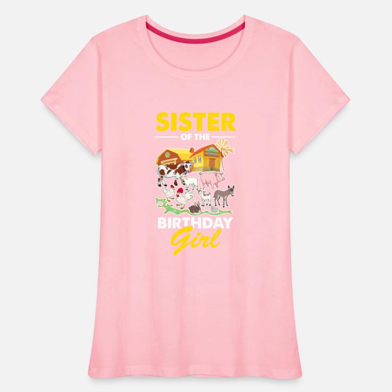 Sister From The Birthday Girl Girl Farm Many