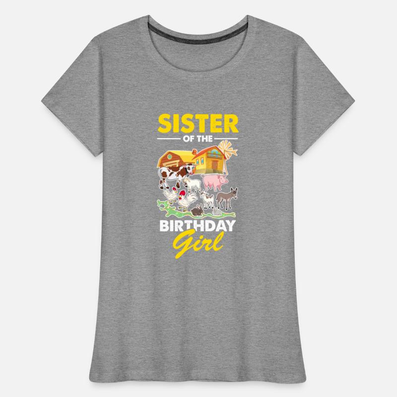 Sister From The Birthday Girl Girl Farm Many