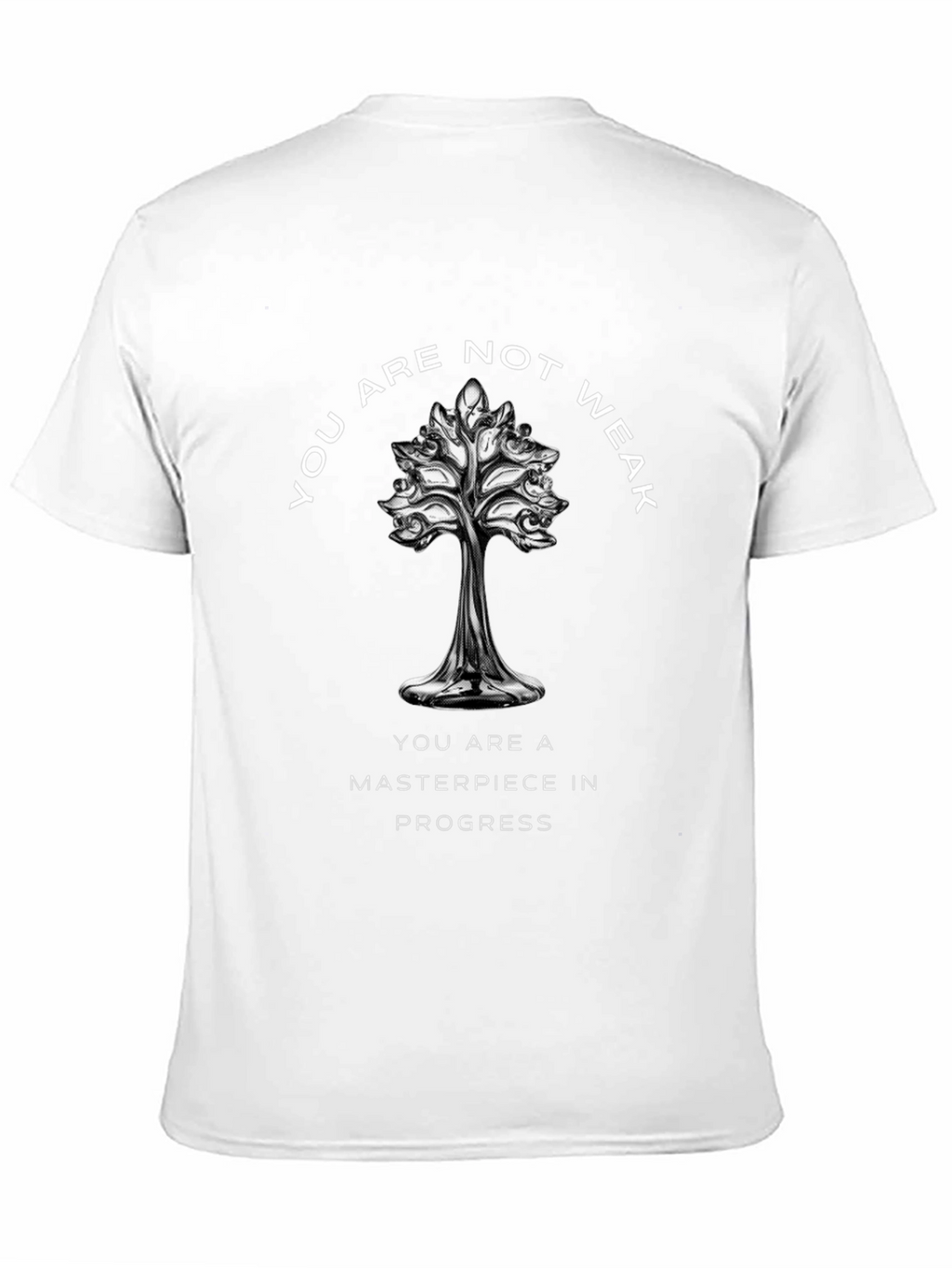 Inspirational Tee: You Are Not Weak