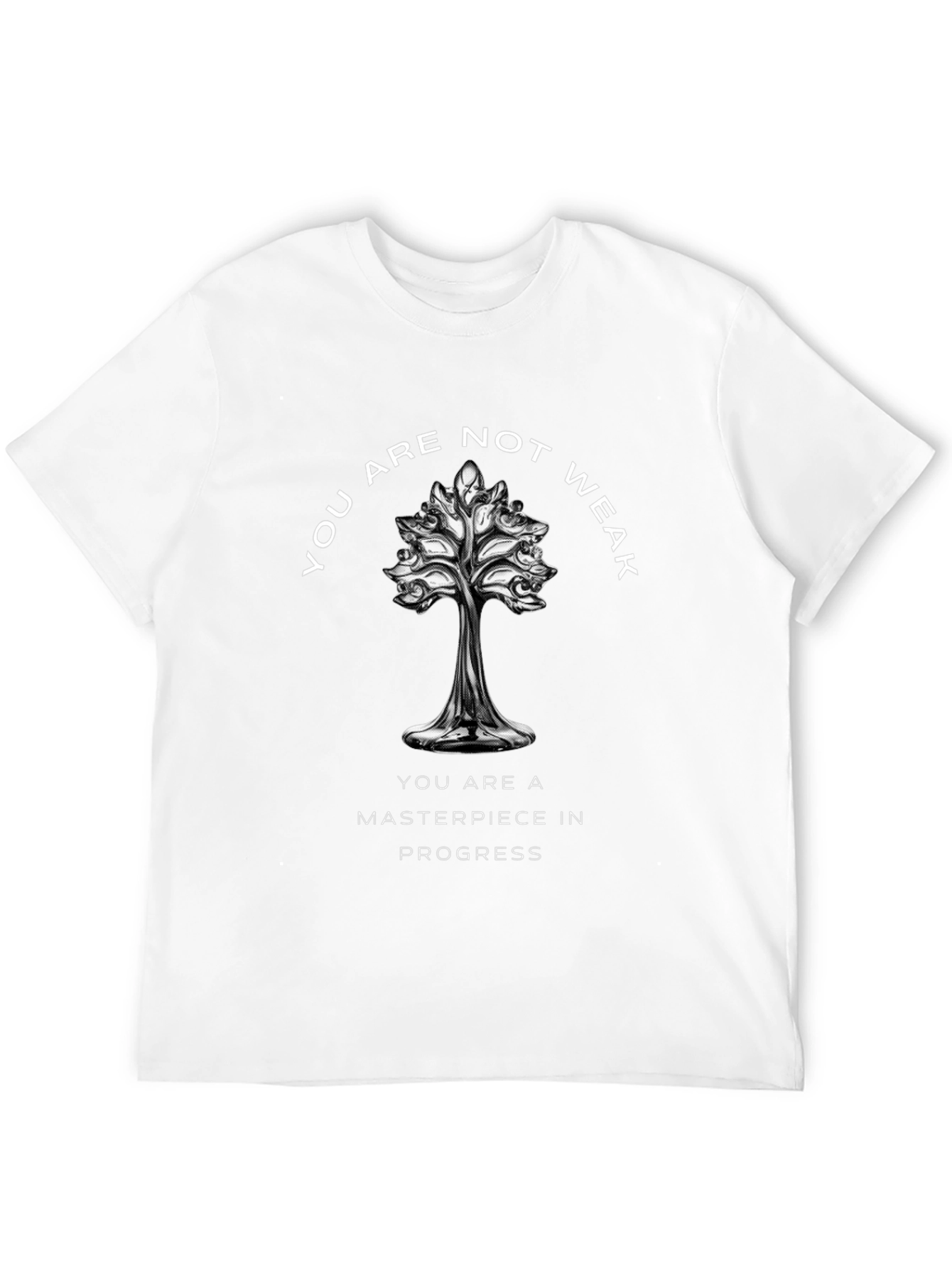 Inspirational Tee: You Are Not Weak