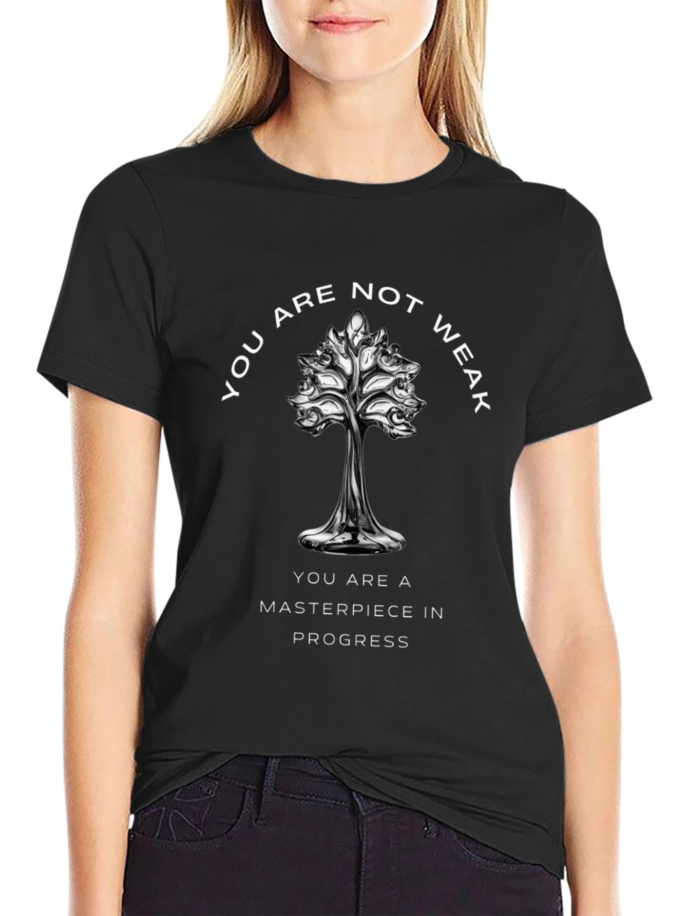 Inspirational Tee: You Are Not Weak