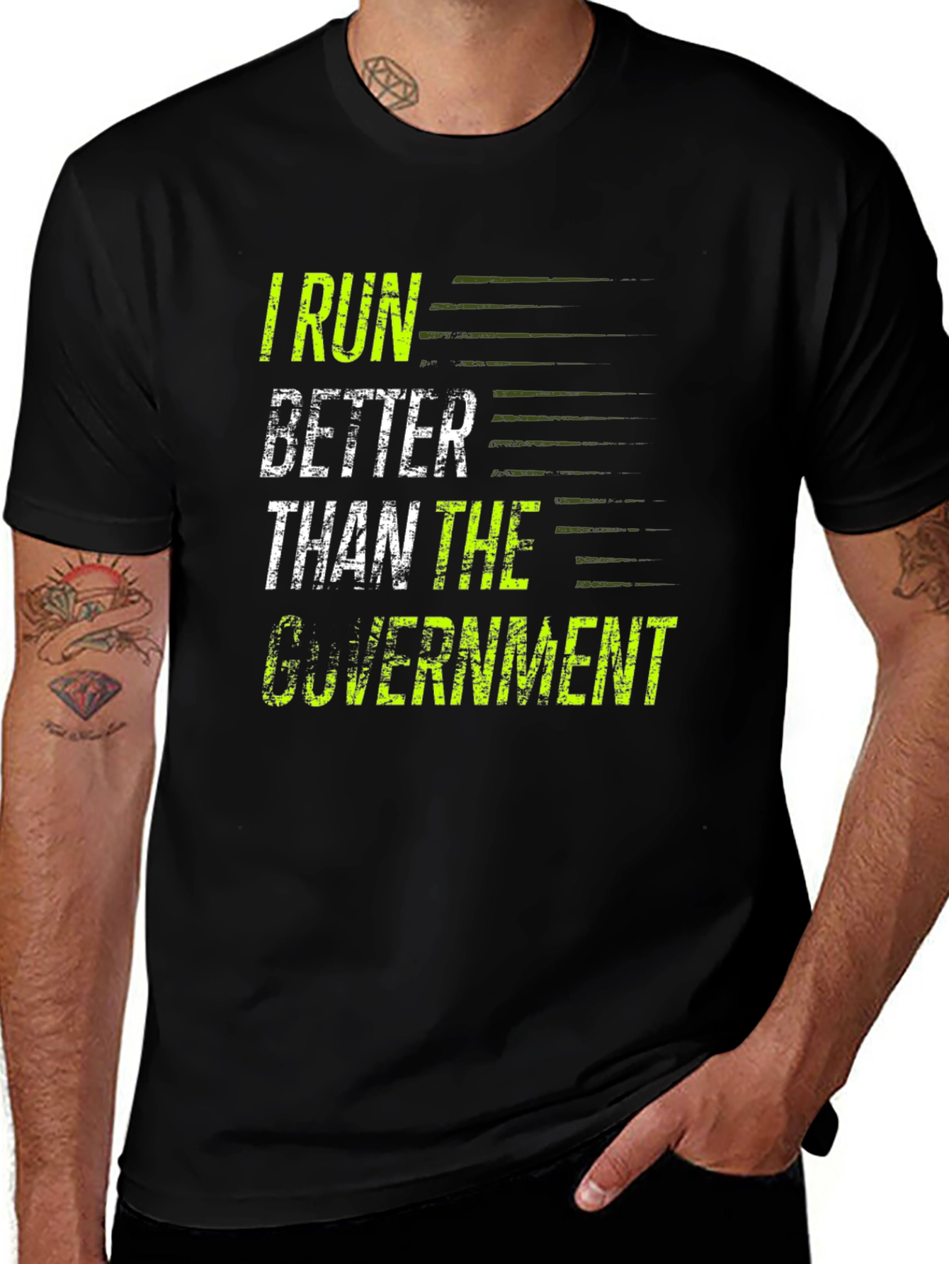 I Run Better Than The Government T-Shirt