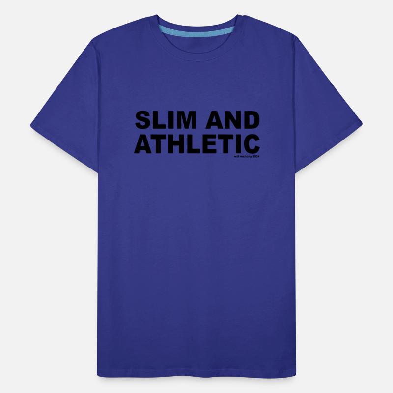 Slim And Athletic