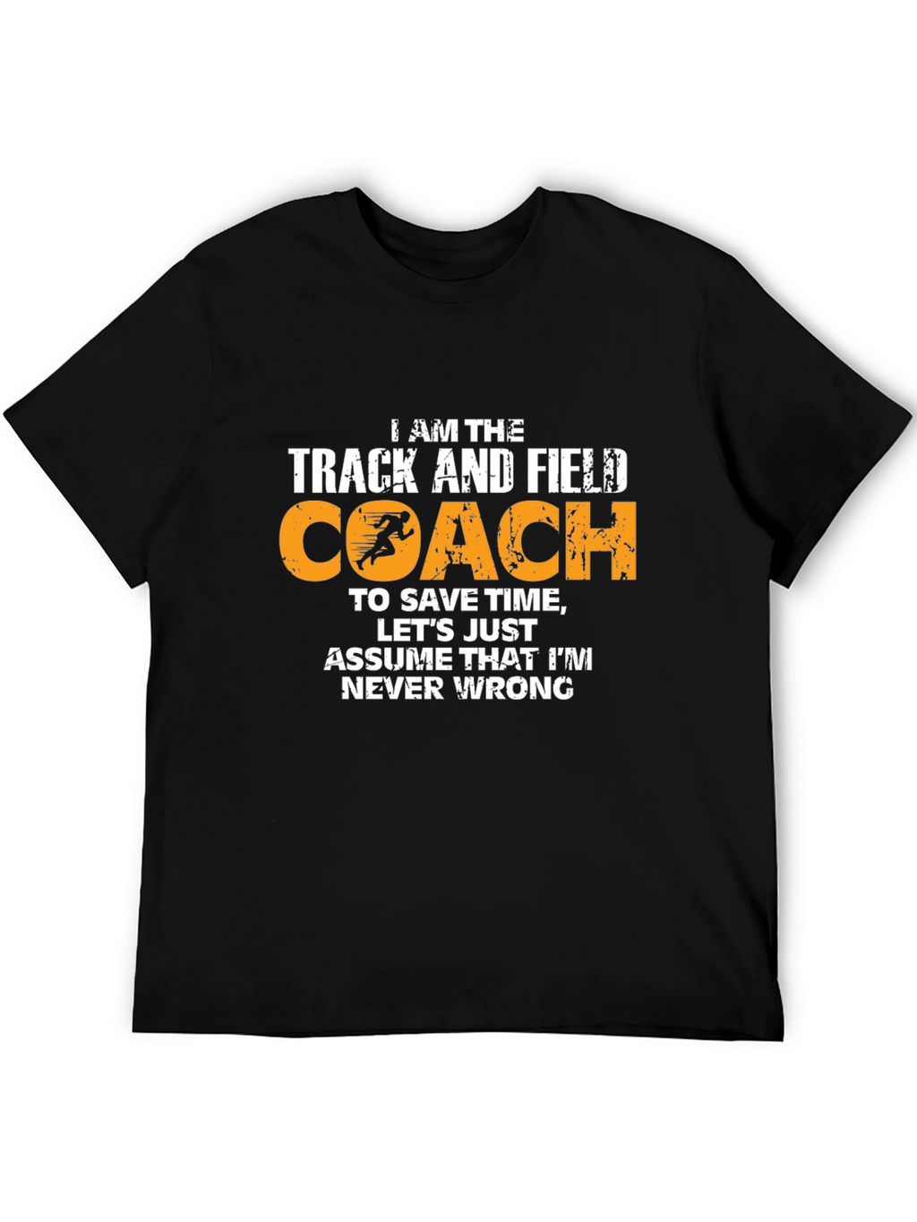 Track and Field Coach T-Shirt