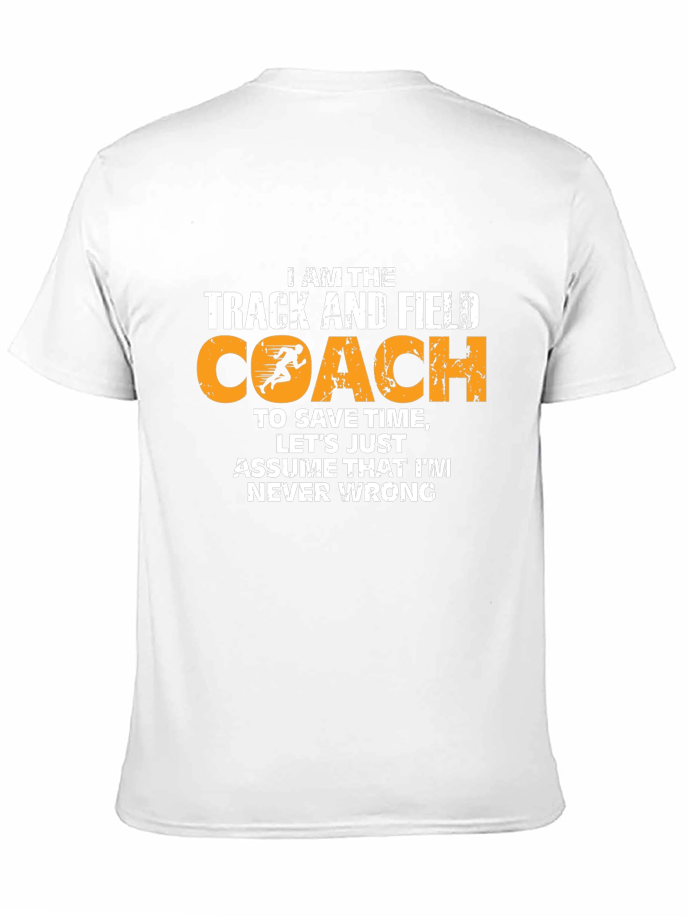Track and Field Coach T-Shirt