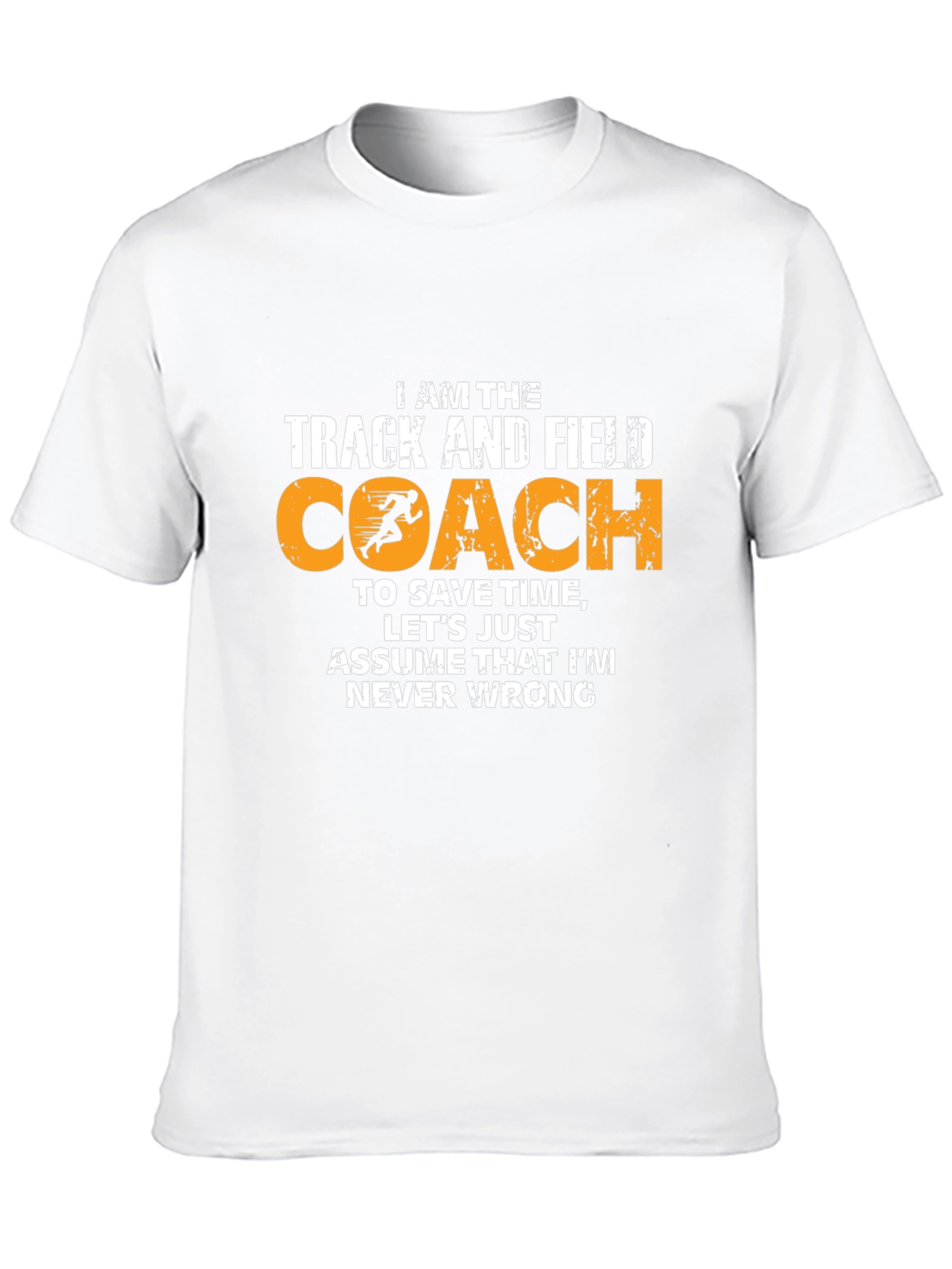 Track and Field Coach T-Shirt