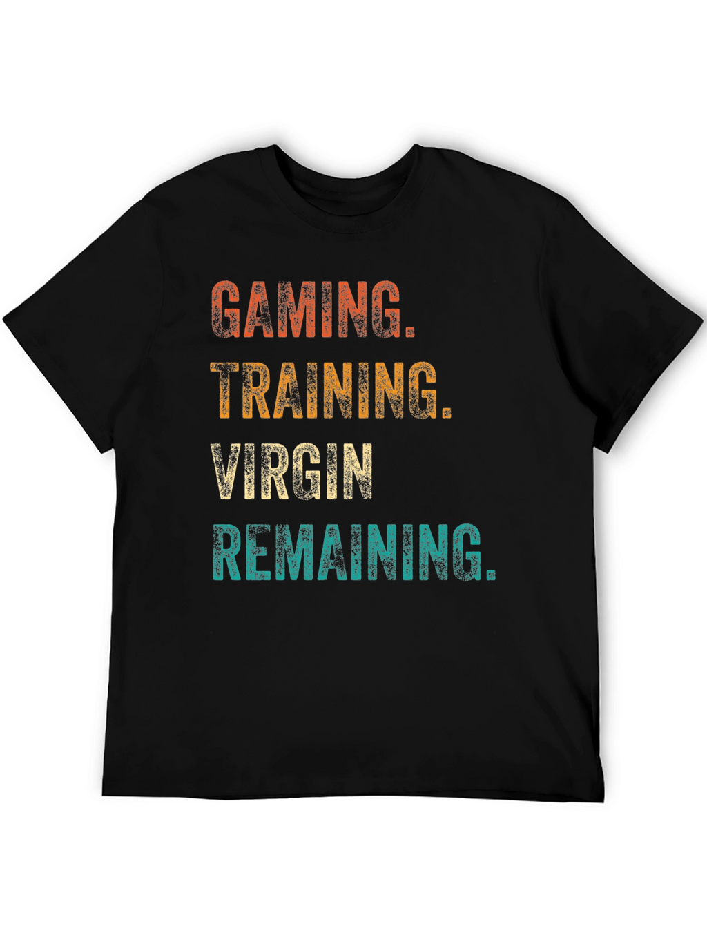 Gaming Training Virgin Remaining T-Shirt