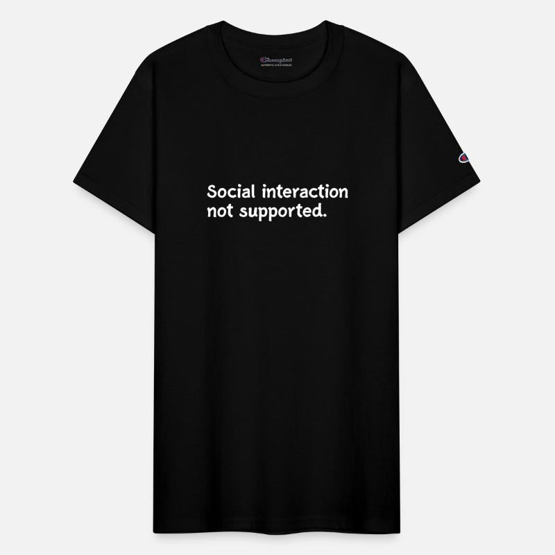 Social Interaction Not Supported