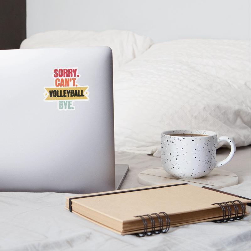 Sorry Cant Volleyball Bye Funny Volleyball Sayings