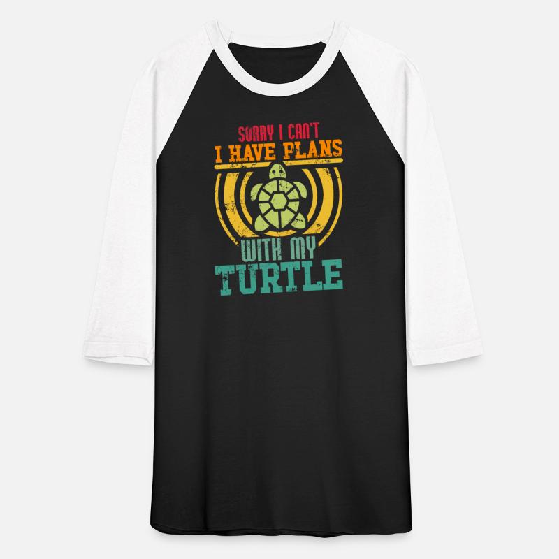 Sorry I Can t I Have Plans With My Turtle