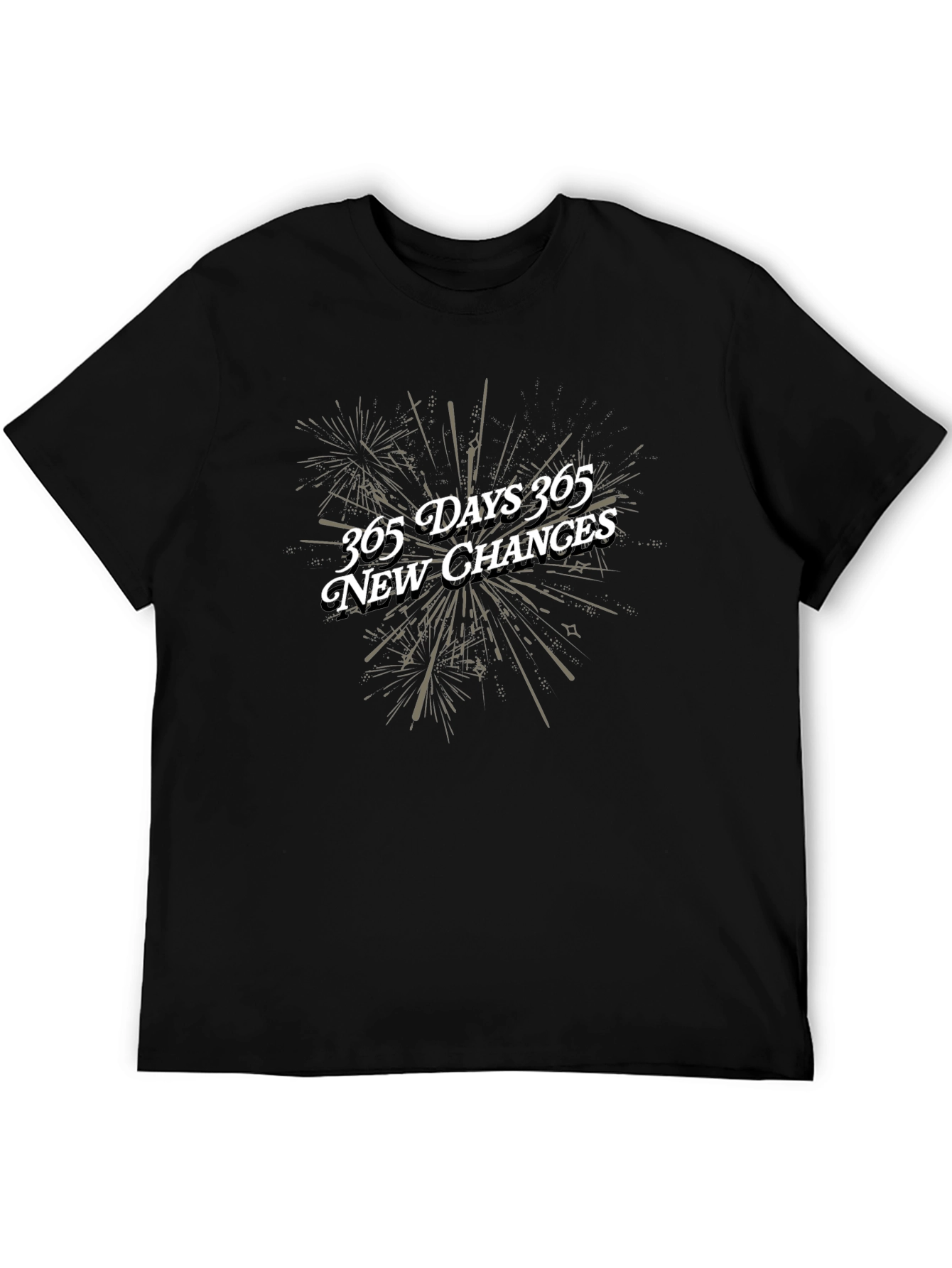 365 Days New Chances T-Shirt