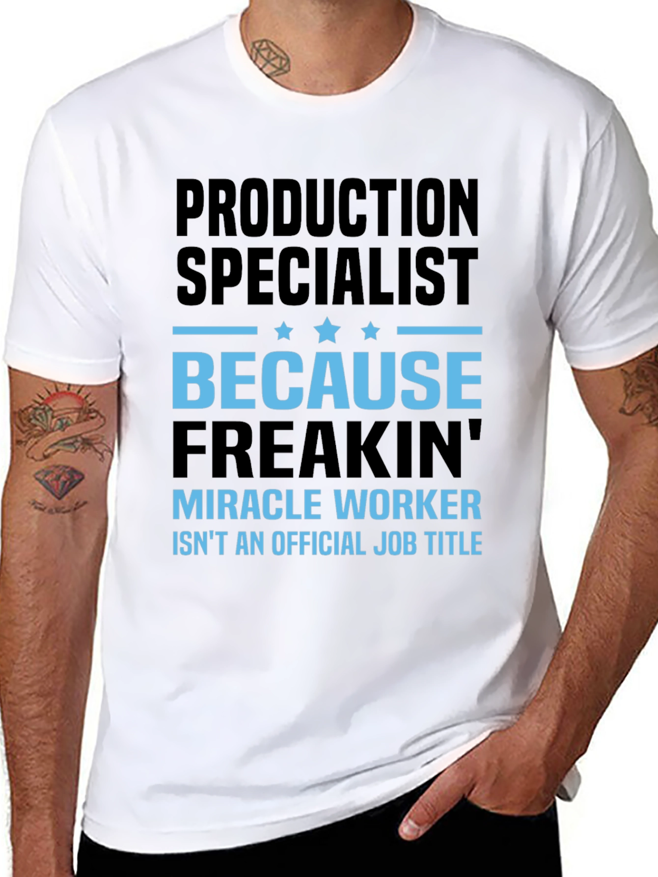 Production Specialist T-Shirt - Miracle Worker