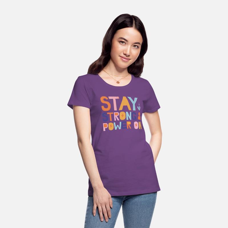 Stay Strong And Power On