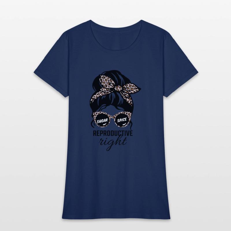 Sugar And Spice And Reproductive Rights Messy Bun