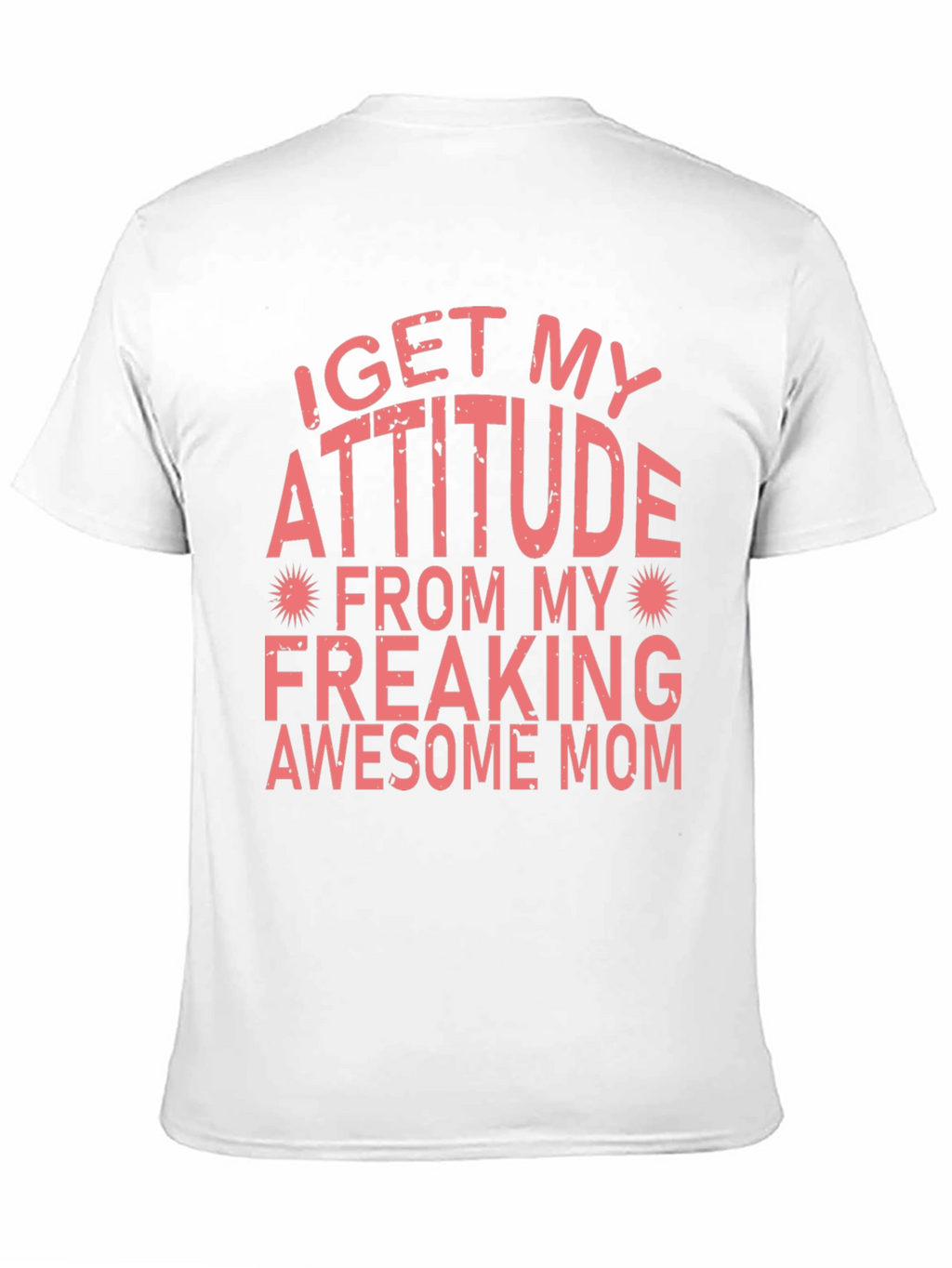 Attitude from Mom Graphic Tee
