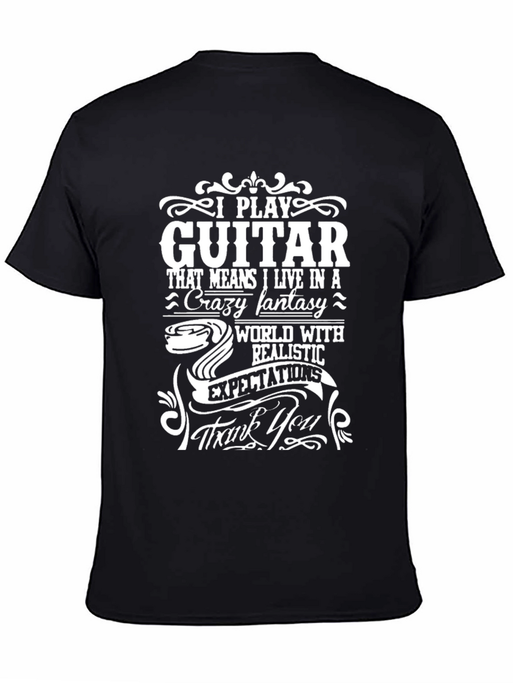 I Play Guitar Funny Graphic T-Shirt